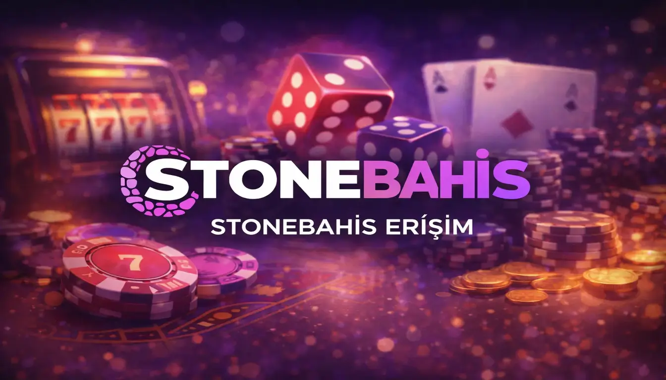 stonebahis erişim